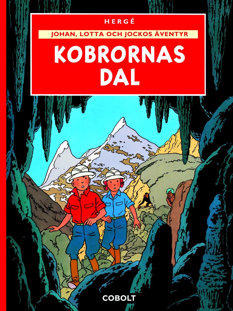 Johan, Lotta och Jockos äventyr 5 : Kobrornas dal