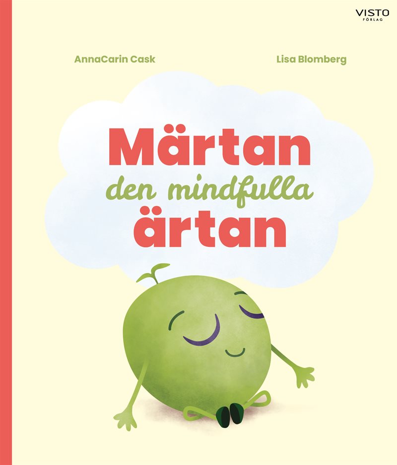 Märtan den mindfulla ärtan