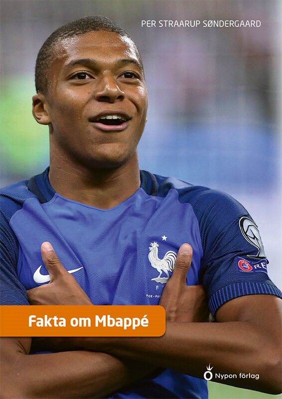 Fakta om Mbappé