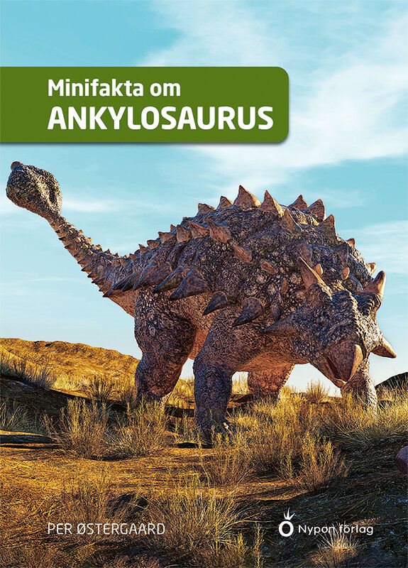 Minifakta om ankylosaurus