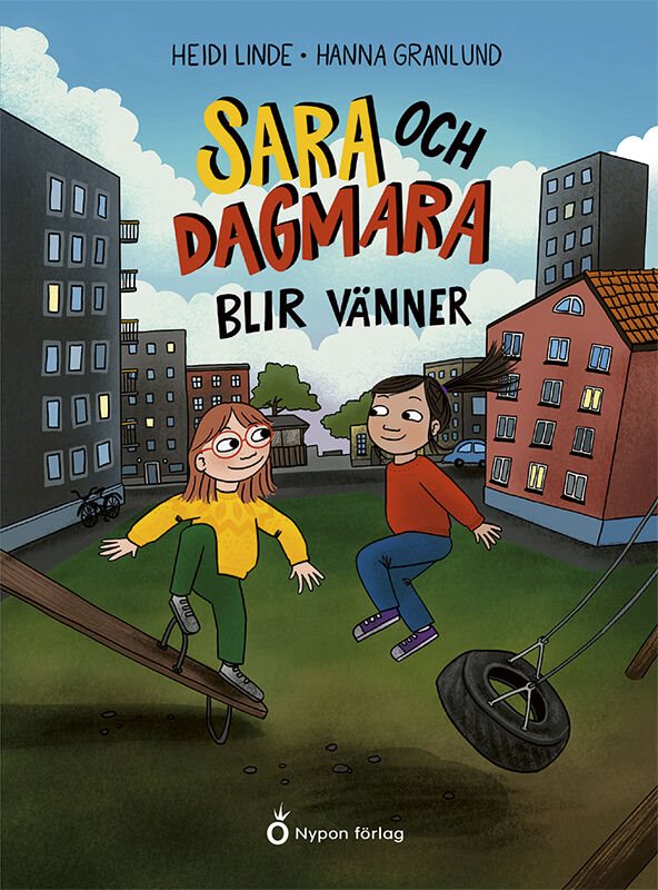 Sara och Dagmara blir vänner