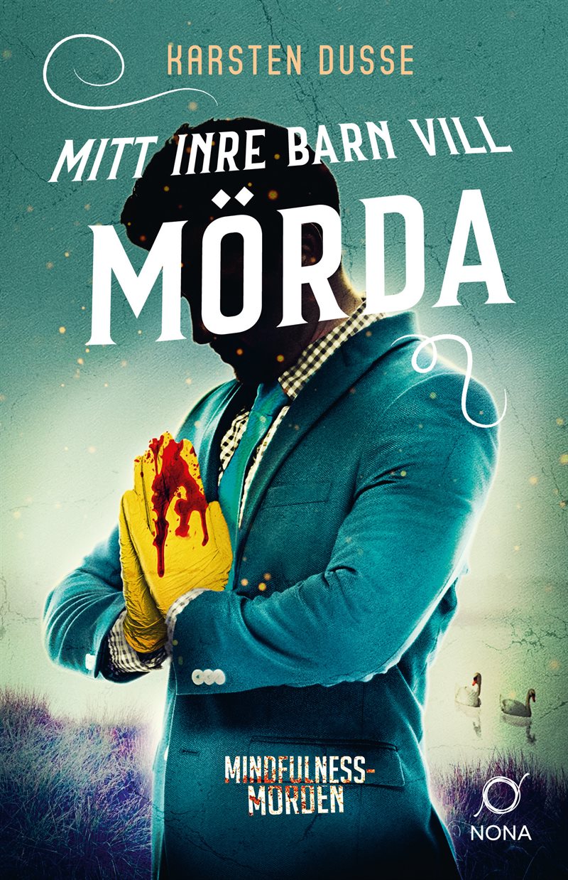 Mitt inre barn vill mörda