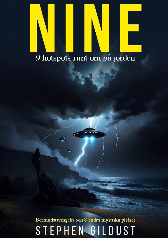 Nine : nio hotspots runt om på jorden