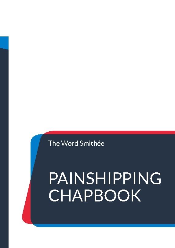PainShipping Chapbook : Different but yet the very same