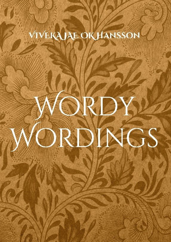 Wordy Wordings : Un.EDITED