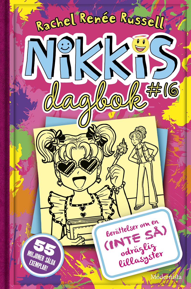 Nikkis dagbok #16 : berättelser om en (inte så) odräglig lillasyster