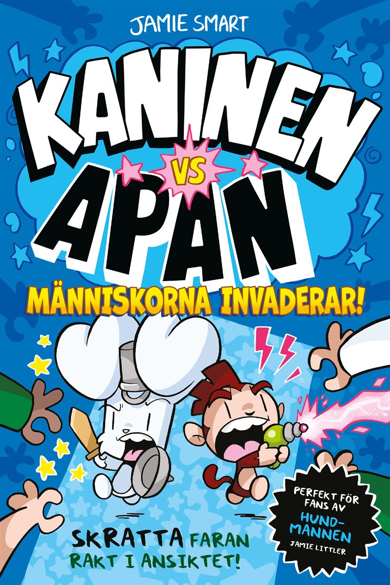 Människorna invaderar!
