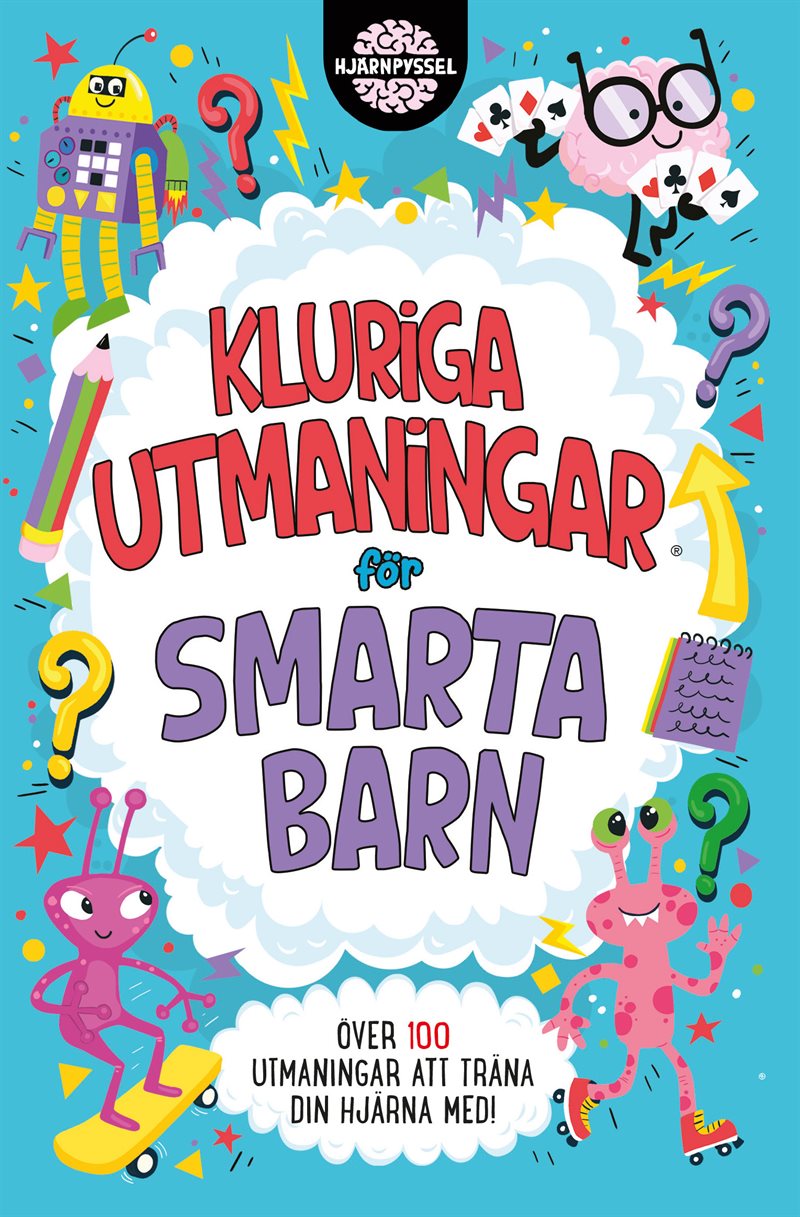 Kluriga utmaningar för smarta barn