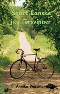Snart kanske jag försvinner