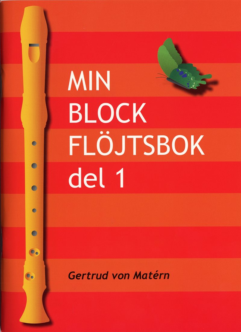 Min blockflöjtsbok. D. 1