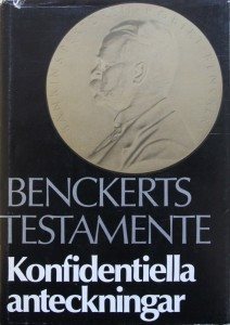 Benckerts testamente : konfidentiella anteckningar angående Bankinspektionens verksamhet