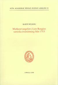 Markusevangeliet i Lars Rangius samiska översättning från 1713