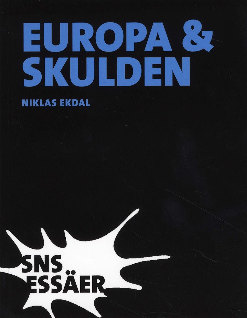 Europa & skulden - Från första till fjärde världskriget