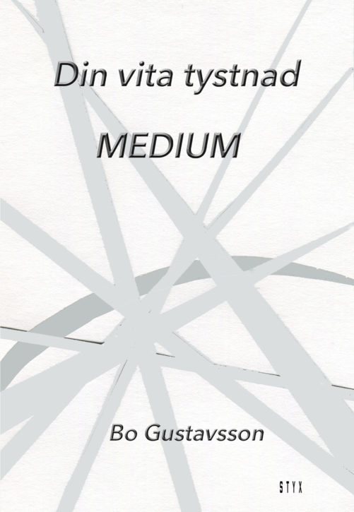 Din vita tystnad      MEDIUM