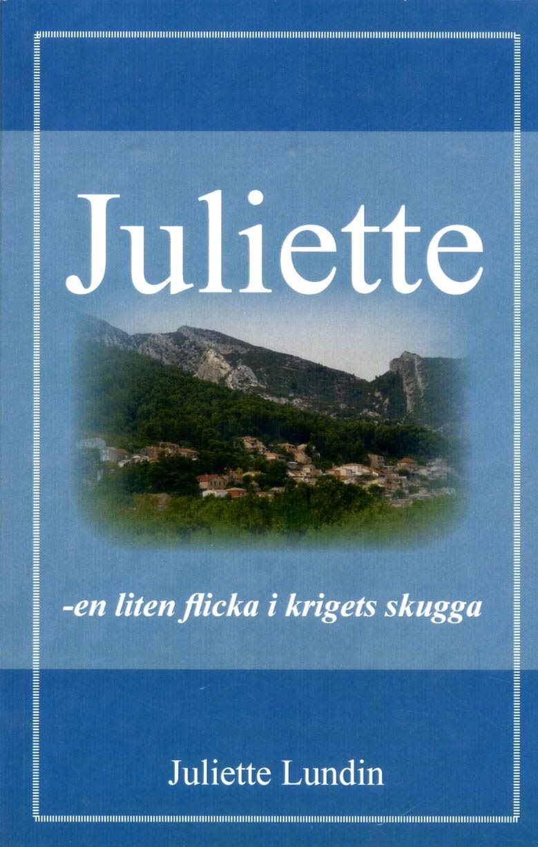 Juliette,  en liten flicka i krigets skugga