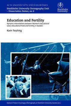 Education and fertility : dynamic interrelations between women