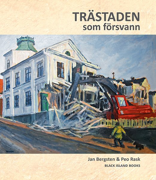 Trästaden som försvann