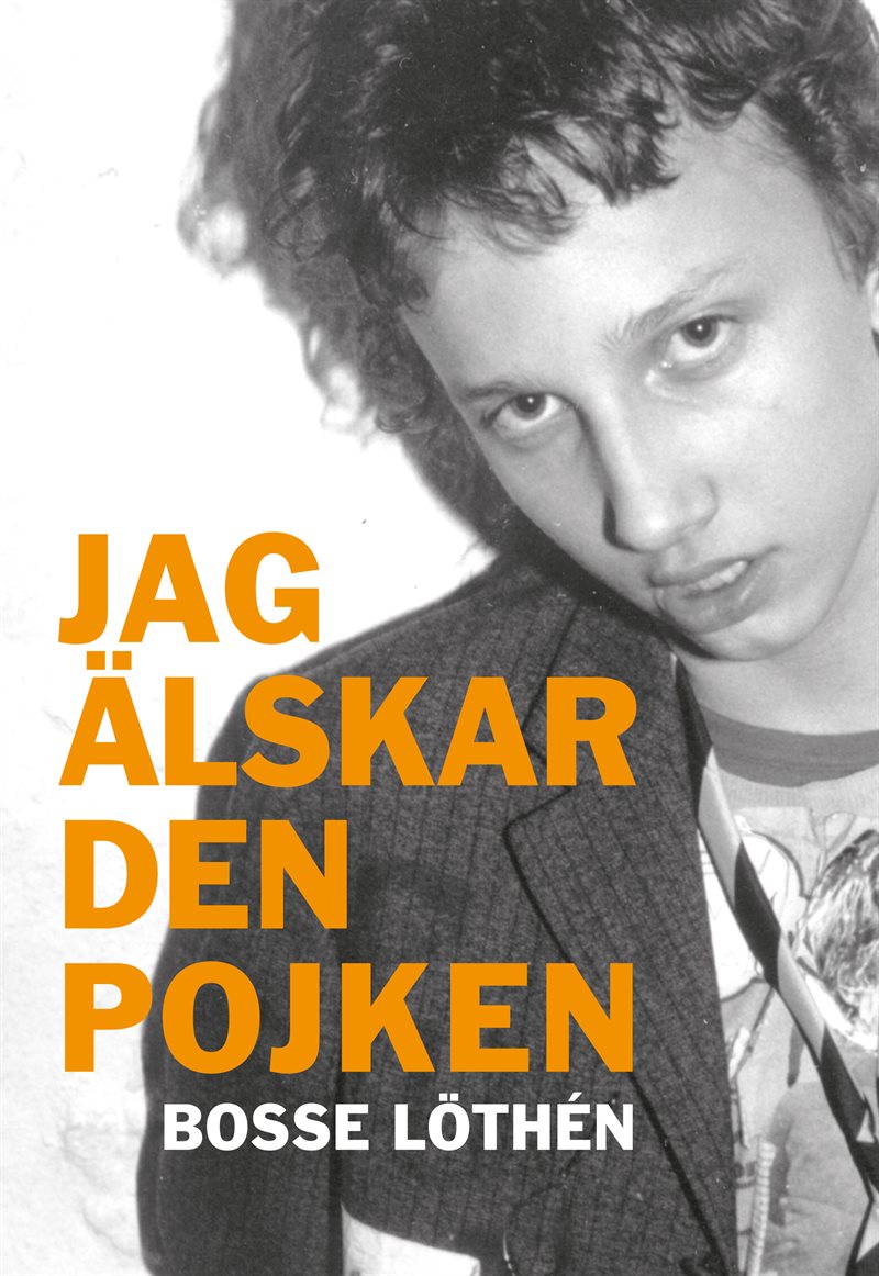 Jag älskar den pojken