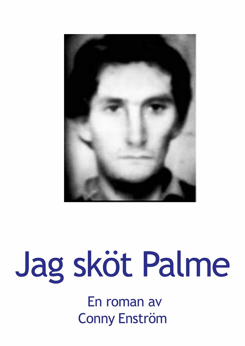 Jag sköt Palme