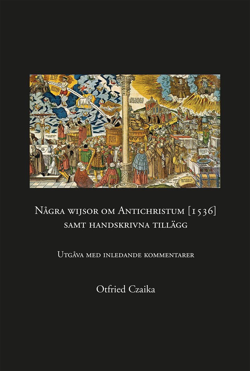 Några wijsor om Antichristum [1536] samt handskrivna tillägg