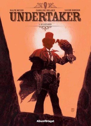 Undertaker. Guldätaren