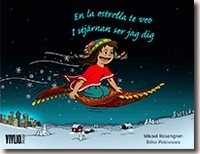 I stjärnan ser jag dig /  En la estrella te veo