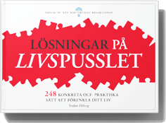 Lösningar på livspusslet - 248 praktiska och konkreta sätt att förenkla ditt liv