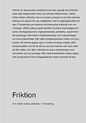 Friktion : På väg mot det oväntade