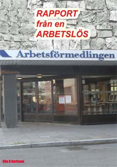 Rapport från en arbetslös