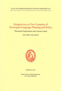 Perspectives on Two Centuries of Norwegian Language Planning and Policy