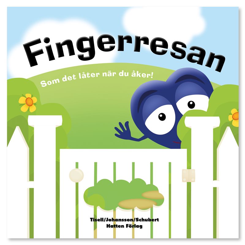 Babblarna. Fingerresan