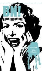 Bonne Nouvelle Nr. 1, 2013. Tema skräck