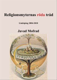 Religionsmyternas röda tråd : Linköping 2004-2010