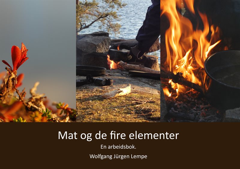 Mat og de fire elementer : en arbeidsbok