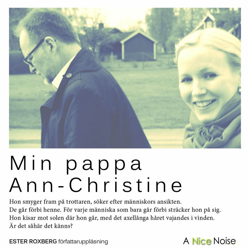 Min pappa Ann-Christine