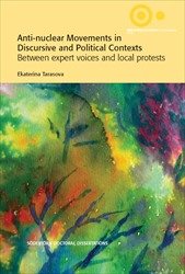 Anti-nuclear Movements in Discursive and Political Contexts? : Between Expert Voices and Local Protests