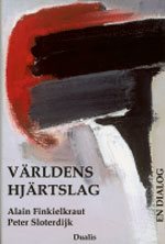 Världens hjärtslag : en dialog