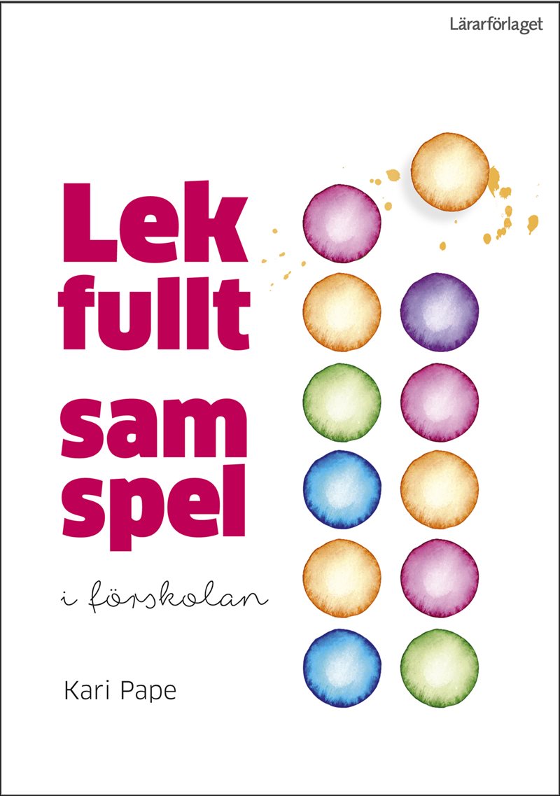 Lekfullt samspel i förskolan