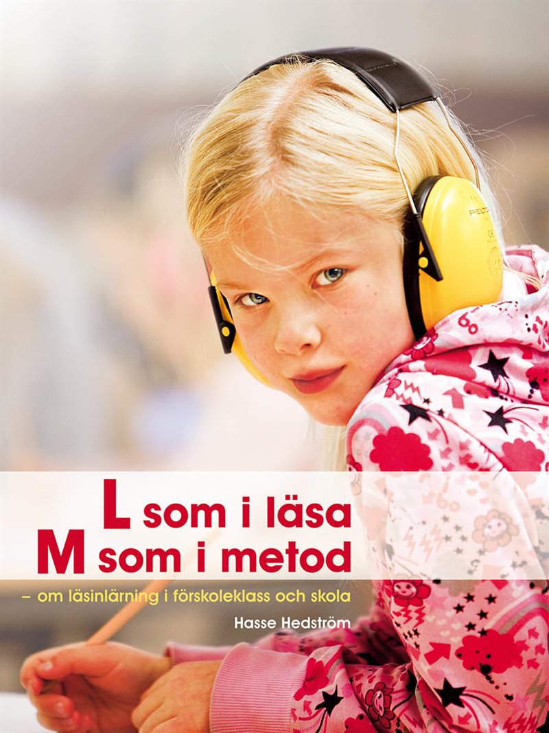 L som i läsa, M som i metod