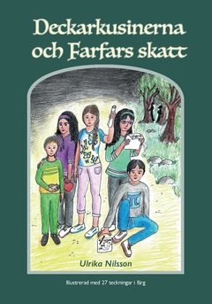 Deckarkusinerna och Farfars skatt