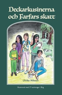 Deckarkusinerna och Farfars skatt