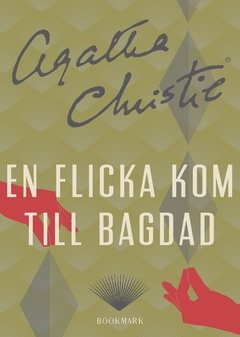 En flicka kom till Bagdad