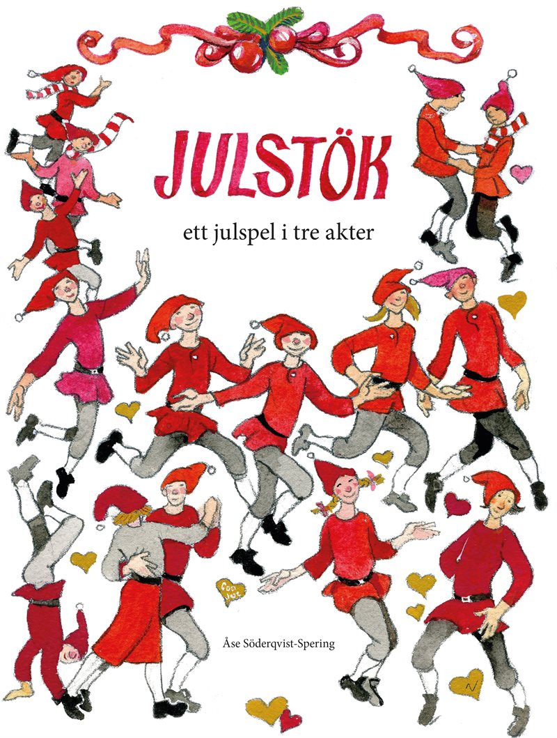 Julstök : ett julspel i tre akter