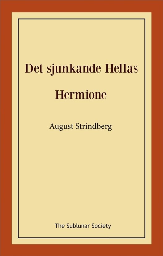 Det sjunkande Hellas ; Hermione