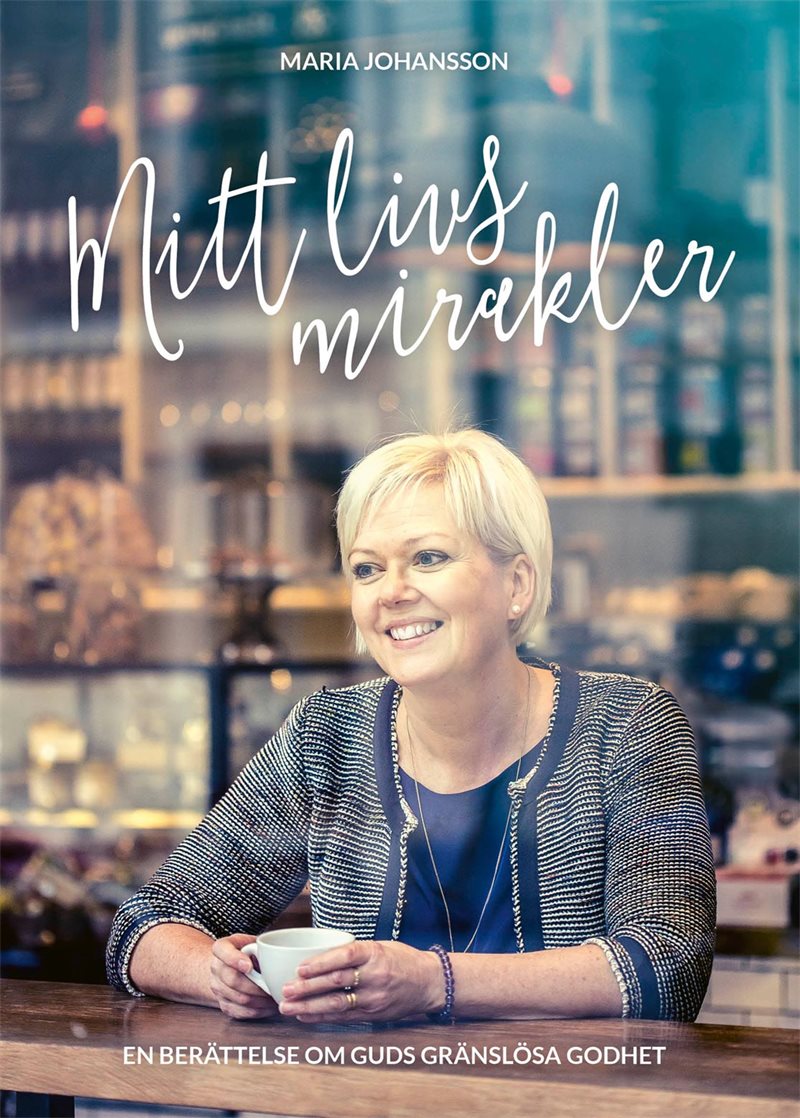 Mitt livs mirakler