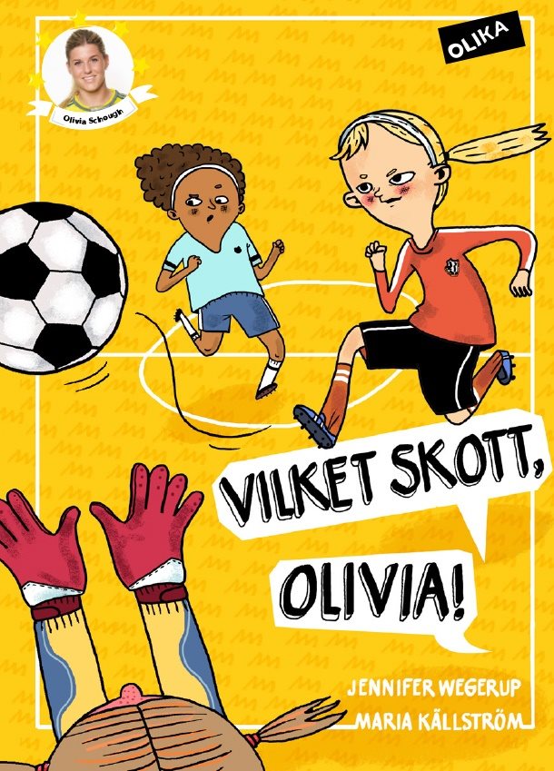 Vilket skott, Olivia!