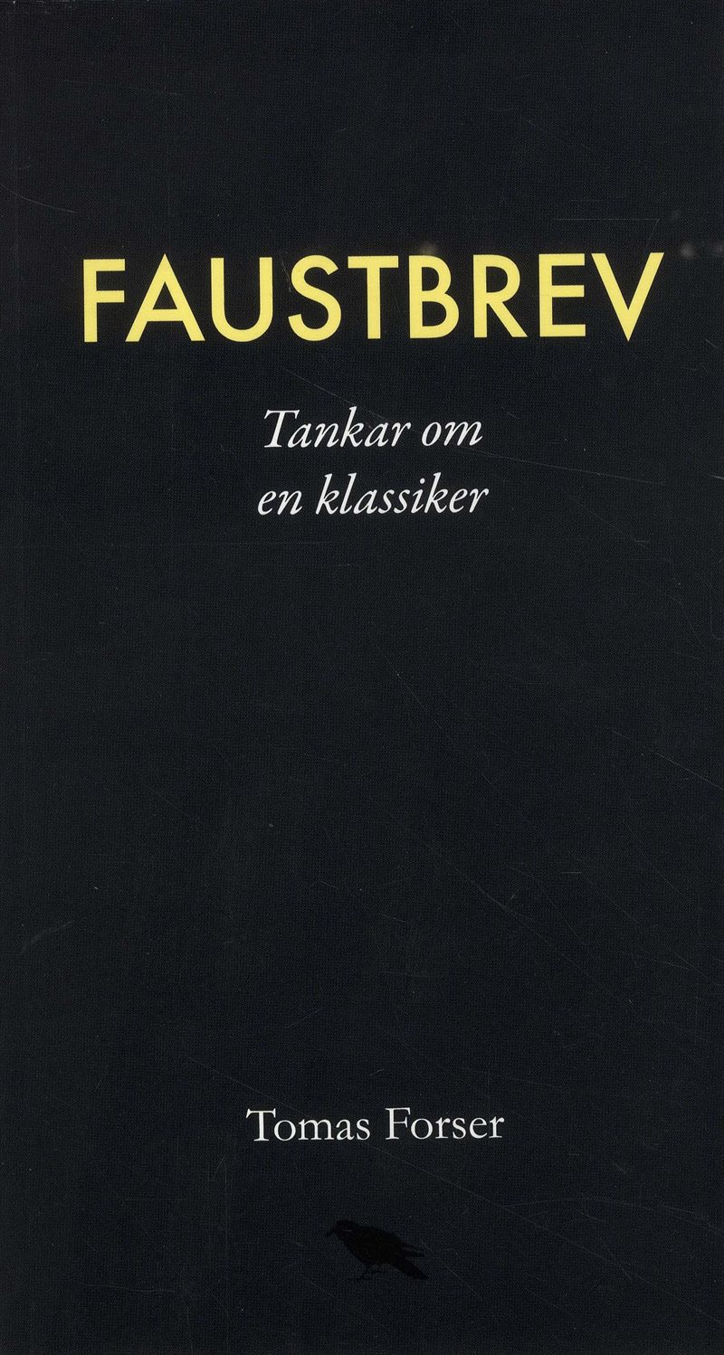 Faustbrev : Tankar om en klassiker