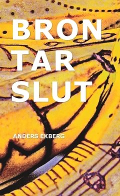 Bron tar slut