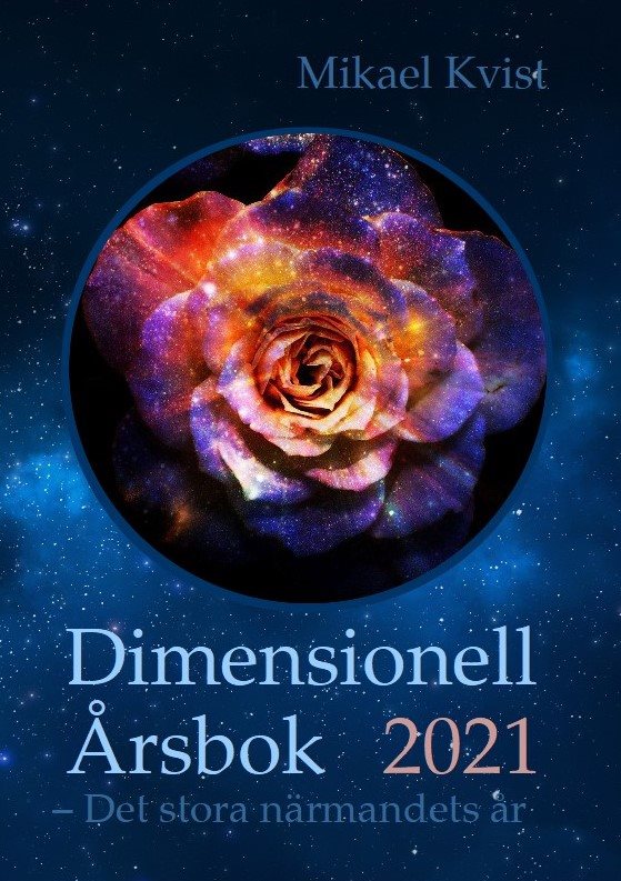 Dimensionell Årsbok 2021 : det stora närmandets år