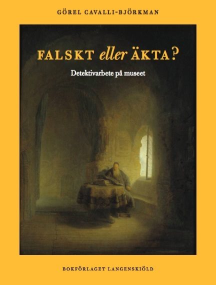 Falskt eller äkta? : detektivarbete på konstmuseet